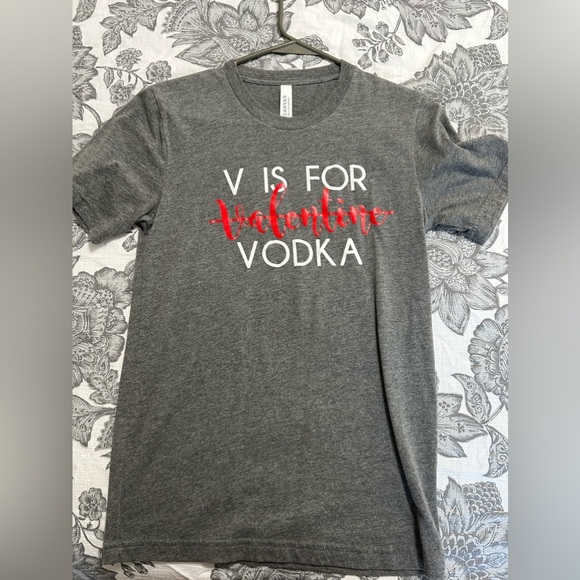NWOT V is for valentine vodka shirt - Picture 3 of 6